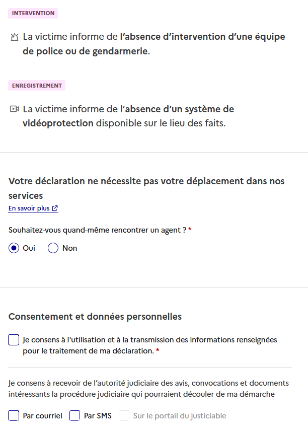  Votre déclaration ne nécessite pas votre déplacement dans nos services. Souhaitez-vous quand-même rencontrer un agent ?  oui